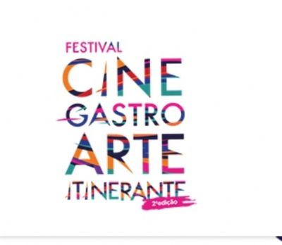 Segunda Edio Festival Cinegastroarte Itinerante, de volta  Cuiab! De 18 a 21 de abril