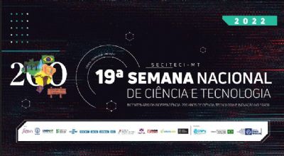 Semana Nacional de Ci�ncia e Tecnologia e Mostra Estadual come�am nesta ter�a
