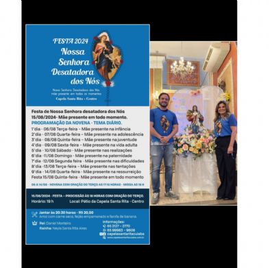 Festa de Nossa Senhora Desatadora dos N�s, coordenada pela competente Patr�cia Neves, participa � comunidade: