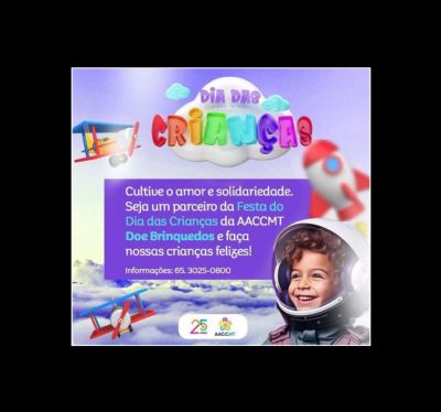 AACCMT arrecada brinquedos para o Dia das Crian�as at� o dia 7 de outubro!