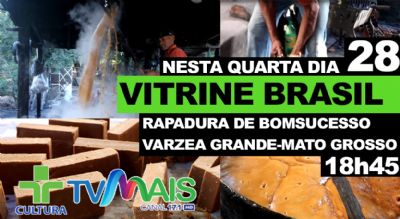 Reportagem sobre a produ��o de rapadura de Bom Sucesso-VG � destaque no Vitrine Brasil desta quarta (28)