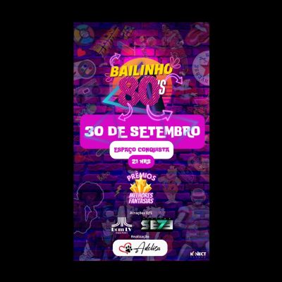 ​Festa Bailinho, dia 30 no Espa�o Conquista by Adelisa Siqueira,  vamos?