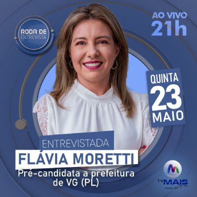 ​Roda de Entrevista recebe Flavia Moretti nesta quinta