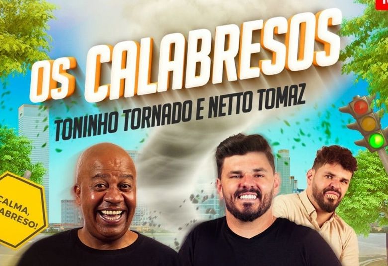 ​Toninho Tornado e Netto Tomaz apresentam �Os Calabresos� em Cuiab�