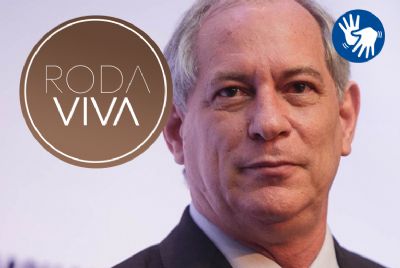 Ciro Gomes � entrevistado do Roda Viva da pr�xima segunda-feira (16)