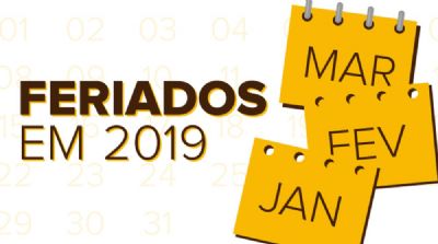 Veja a lista de feriados e pontos facultativos em 2019